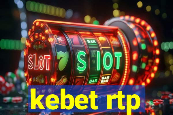 kebet rtp